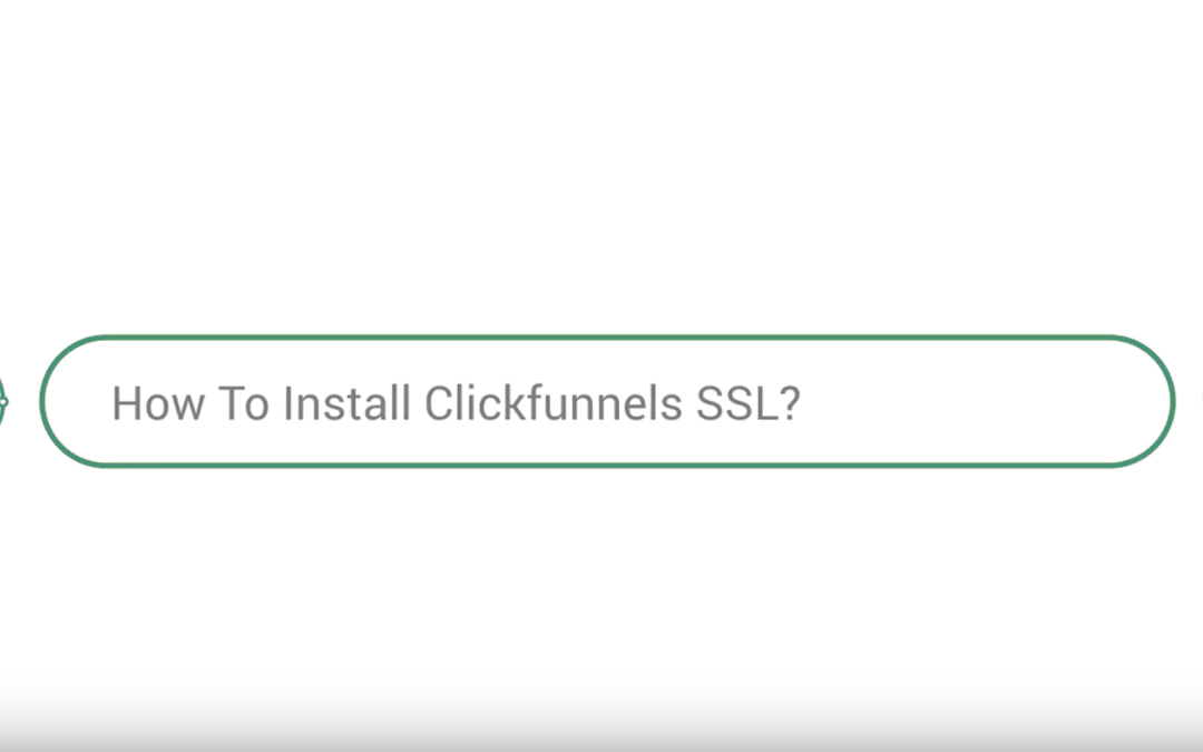 How To Install Clickfunnels SSL – Install Godaddy SSL Certificate For Free