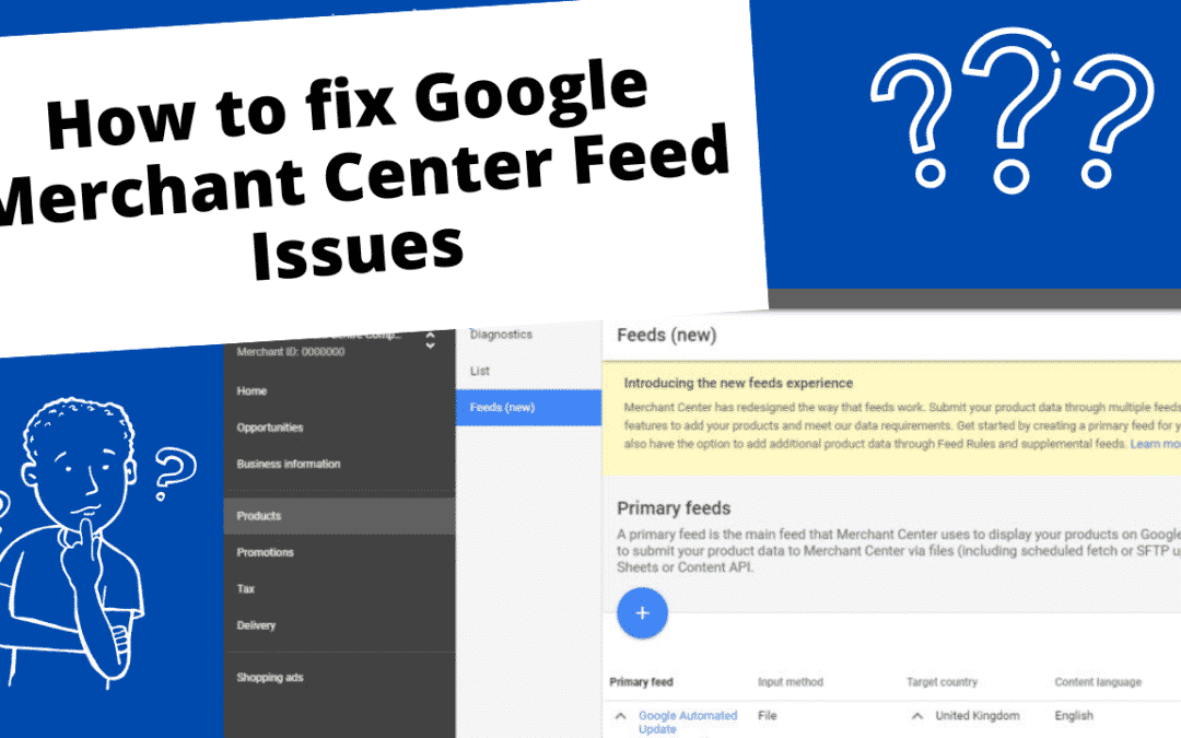 How to fix Google Merchant Center Feed Issues