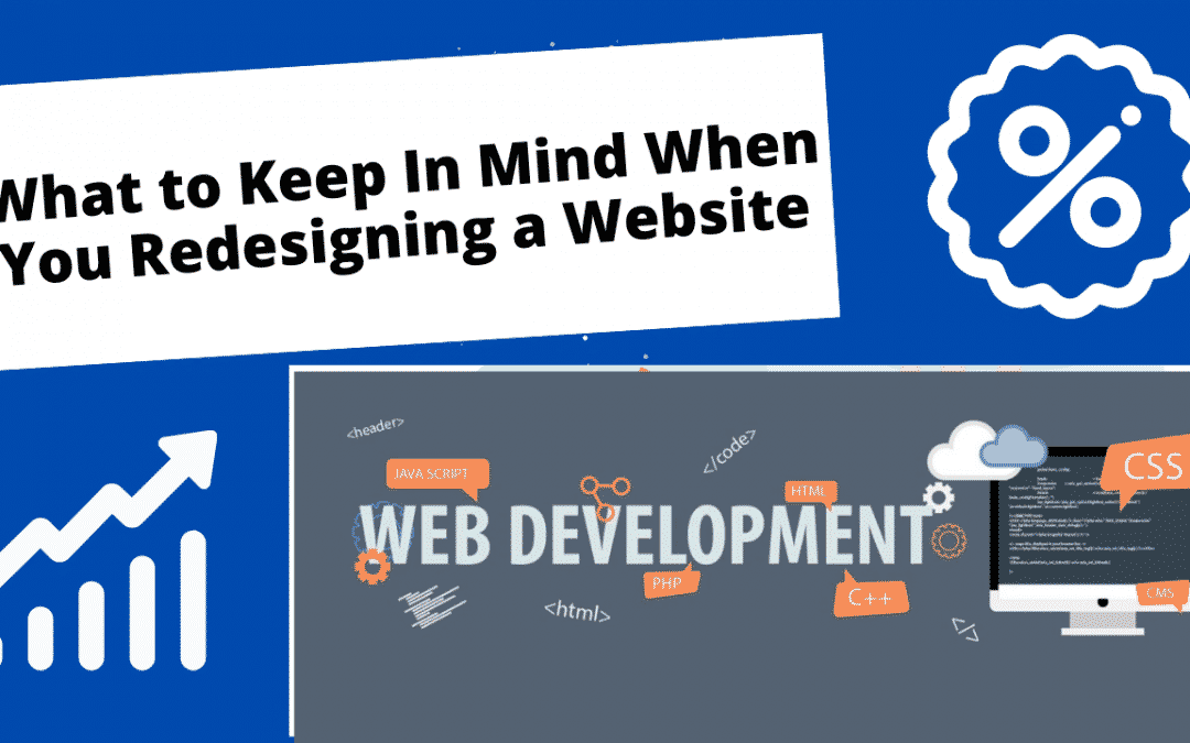 What to Keep In Mind When You Redesigning a Website