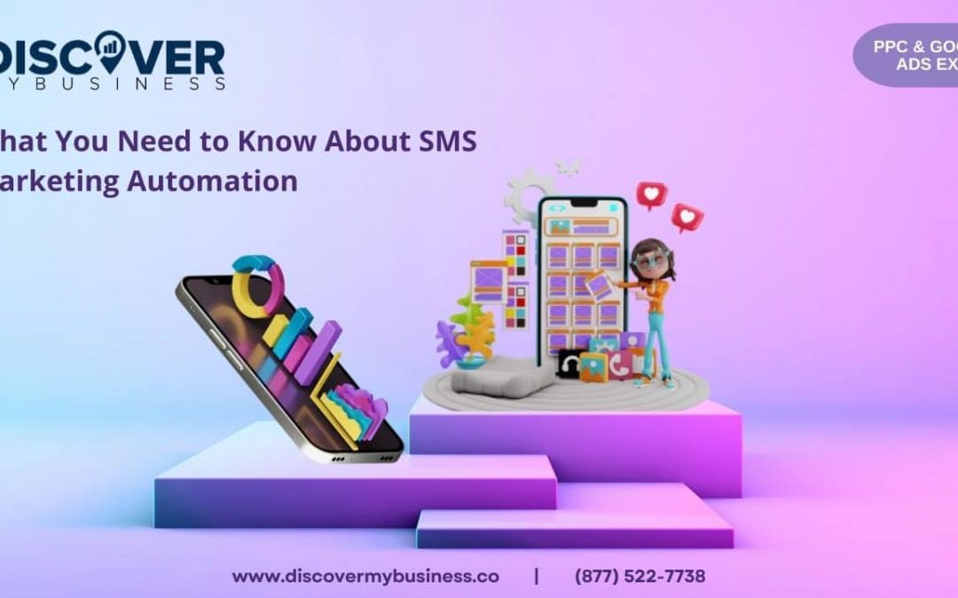 What You Need to Know About SMS Marketing Automation